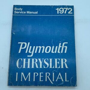1972 Plymouth Chrysler Imperial Body Service‎ Manual 81-070-2150 Vintage Mopar